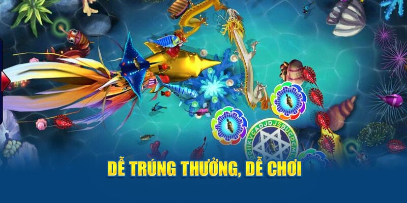 Dễ trúng thưởng, dễ chơi