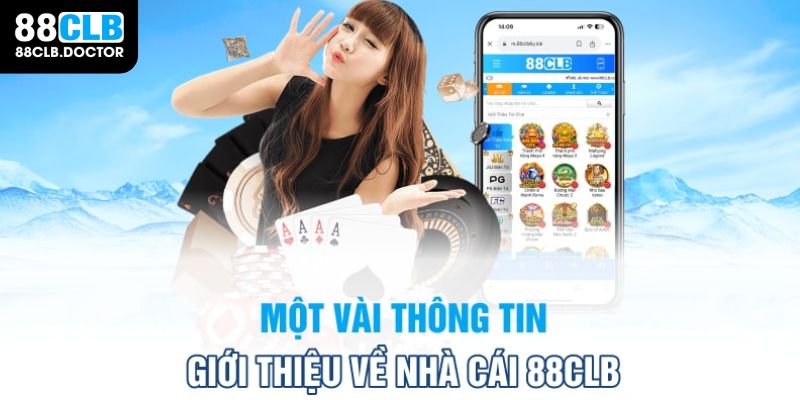 Giới thiệu 88CLB với các thành tựu đã đạt được