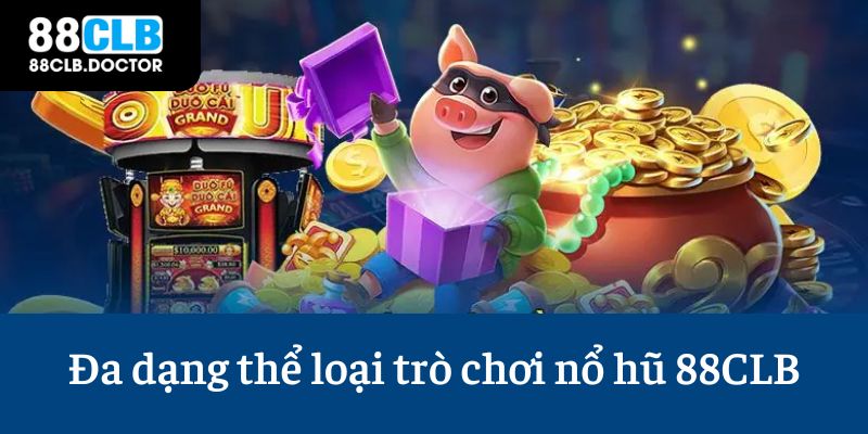 Đa dạng thể loại trò chơi